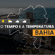 PREVISÃO DO TEMPO: nesta sexta-feira (26) há alerta para baixa umidade na Bahia