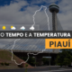 PREVISÃO DO TEMPO: nesta sexta-feira (26) há alerta para baixa umidade no Piauí