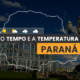 PREVISÃO DO TEMPO: terça-feira (30) tem alerta para queda de temperaturas no Paraná