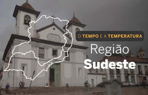 PREVISÃO DO TEMPO: Sudeste tem alerta de tempestades e chuvas intensas nesta quinta (10)